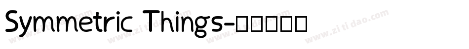 Symmetric Things字体转换